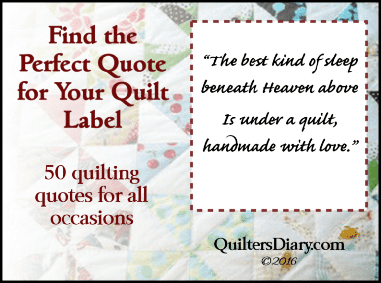 60+ Quilt Label Quotes & Sayings for All Occasions