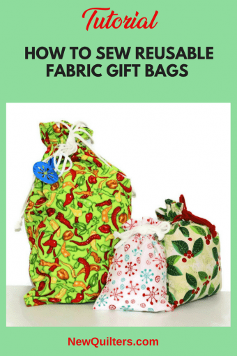 How To Sew Fabric Gift Bags: A Tutorial - New Quilters