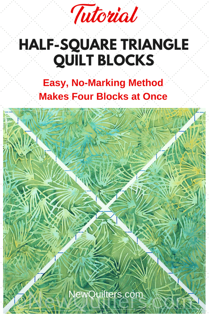 How to Make Four HalfSquare Triangle Quilt Blocks at One Time (with no