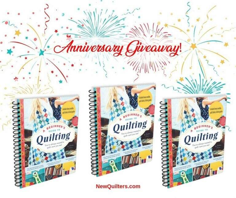 Anniversary Giveaway: Win a Signed Copy of A Beginner’s Guide to Quilting