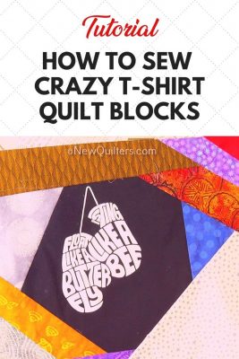 How to Sew Crazy T-Shirt Quilt Blocks - New Quilters