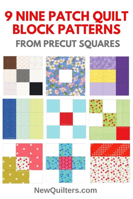 9 NinePatch Quilt Block Patterns from Precut Fabric Squares New Quilters