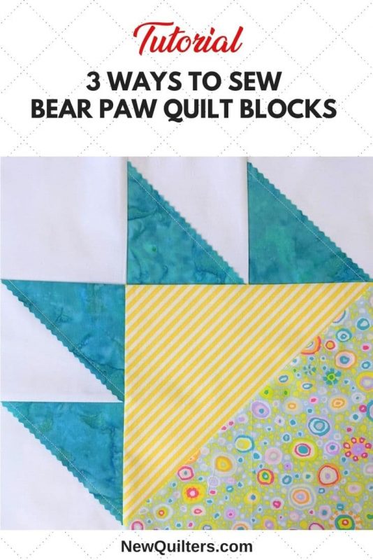 3 Ways to Sew Bear Paw Quilt Blocks — Tutorial - New Quilters